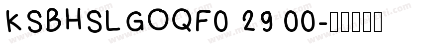 KSBHSLGOQF0 29 00字体转换